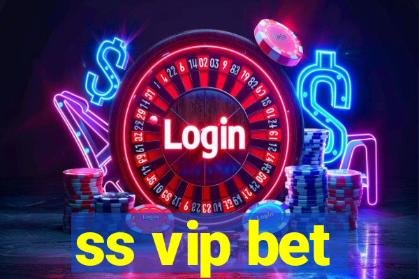 ss vip bet